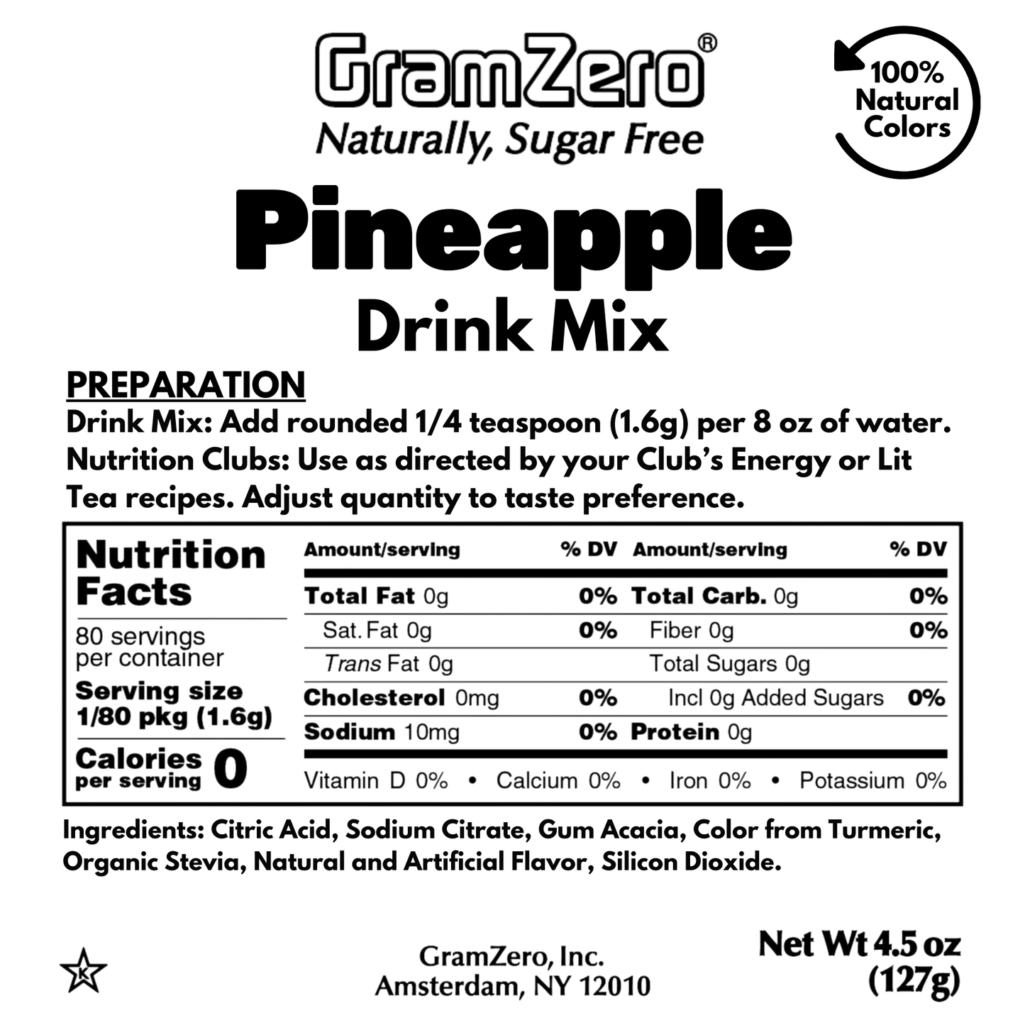 PINEAPPLE Zero Calorie Sugar Free Drink Mix with Natural Color, Stevia Sweetened, Great for Loaded Tea, 4.5 Oz